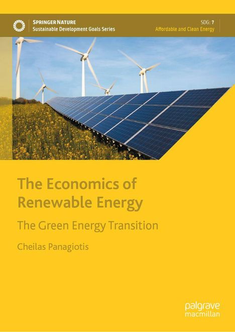 „The Economics of Renewable Energy“. Solarpanels und Windräder auf einem gelben Feld unter blauem Himmel.