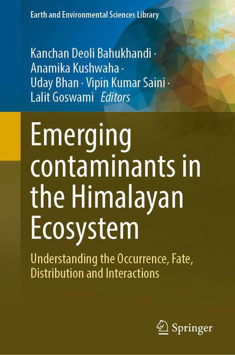 „Emerging contaminants in the Himalayan Ecosystem“ von mehreren Herausgebern. Springer-Logo unten rechts.