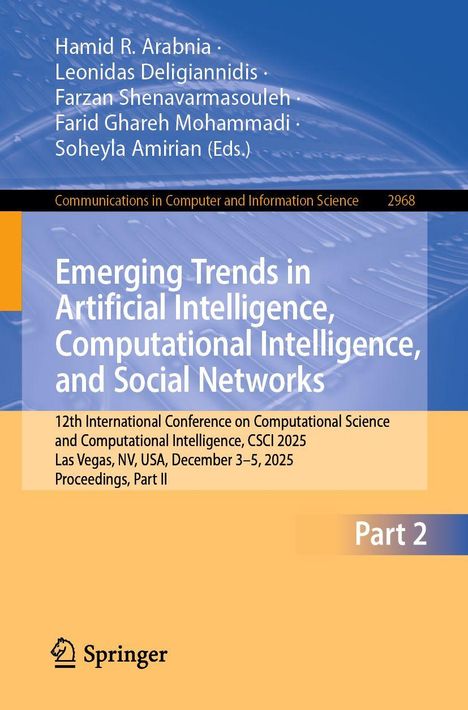 "Erscheint Part 2. Buchtitel: 'Emerging Trends in AI, Computational Intelligence and Social Networks'. Springer-Logo."