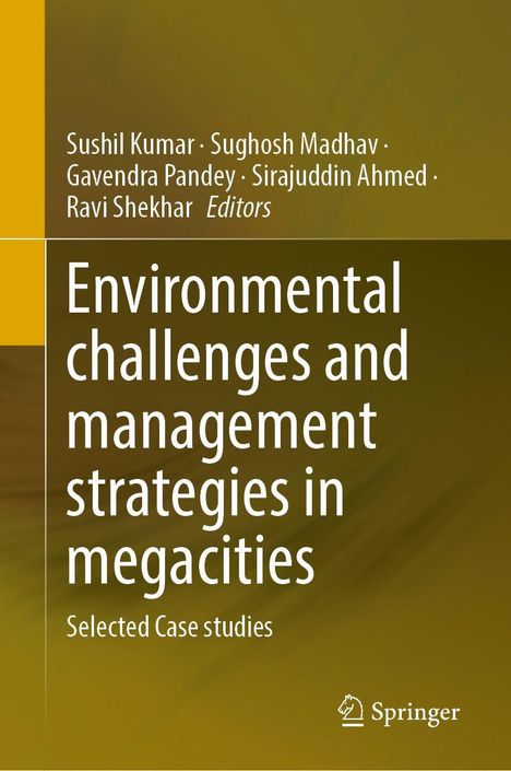 Titel: Environmental challenges and management strategies in megacities. Gelbes und braunes Design. Springer-Logo unten.