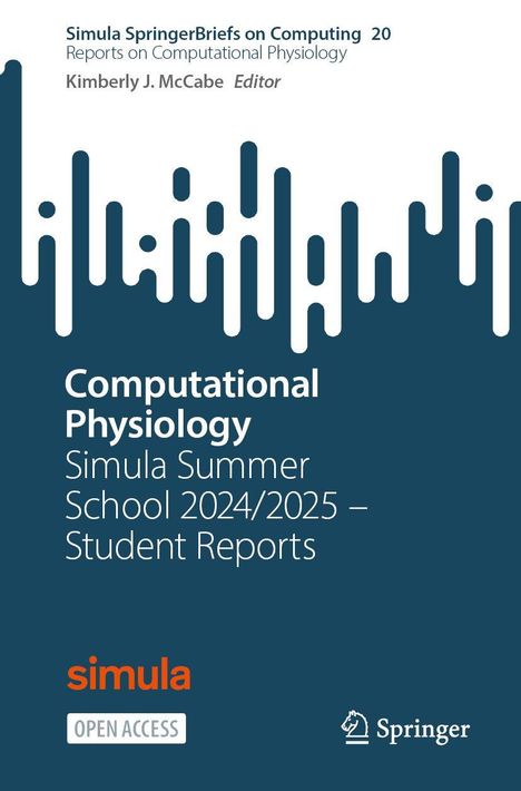 Titel: Computational Physiology. Simula Summer School 2024/2025 – Student Reports. Blaues Cover mit abstraktem Design.