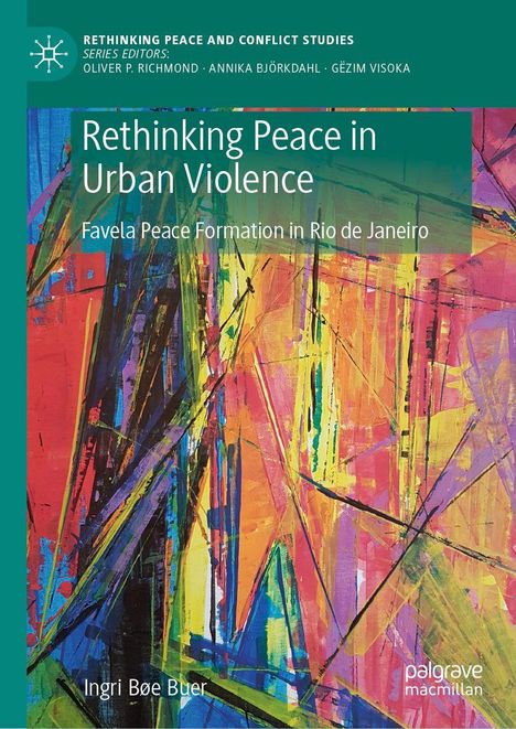 "Rethinking Peace in Urban Violence; Favela Peace Formation in Rio de Janeiro" auf abstraktem, buntem Hintergrund.