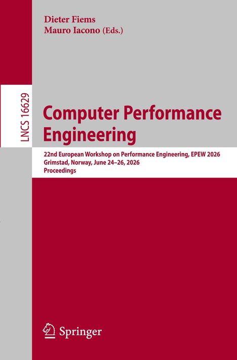 Titel: Computer Performance Engineering. Autoren: Dieter Fiems, Mauro Iacono. Verlag: Springer. Dominante Farbe: Dunkelrot.