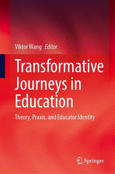 Titel: "Transformative Journeys in Education", Viktor Wang. Roter Verlauf, Springer-Logo unten rechts.