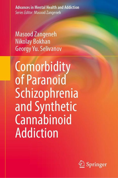 „Comorbidity of Paranoid Schizophrenia and Synthetic Cannabinoid Addiction.“ Bunte Wirbel, Springer-Logo.