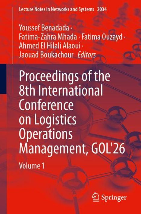 Titel: "Proceedings of the 8th International Conference on Logistics Operations Management, GOL'26", Volume 1.