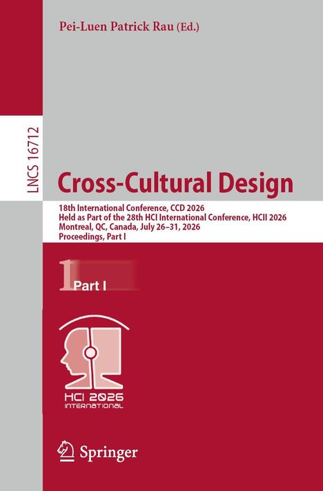 "Cross-Cultural Design, CCD 2026, Montreal, 28th HCI. Part I. Pei-Luen Patrick Rau (Ed.). Rotes Layout, Kopfprofil-Logo."