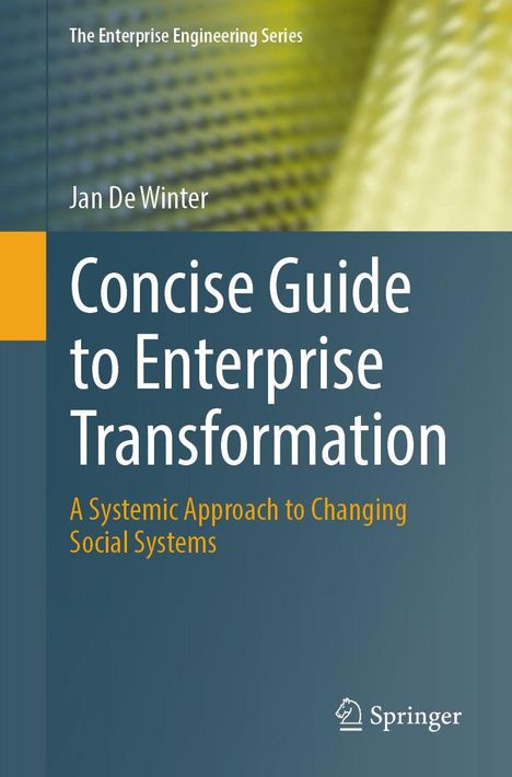 Buchtitel: "Concise Guide to Enterprise Transformation". Autor: Jan De Winter. Oben neblig-gelber Hintergrund. Unten dunkelblau.