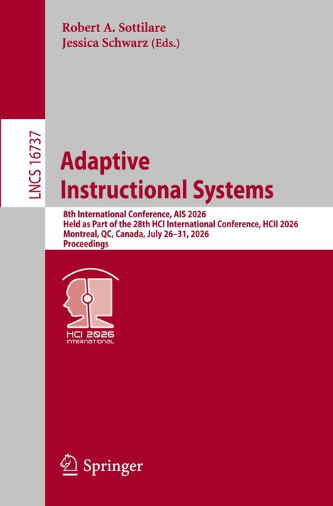 Adaptive Instructional Systems, 8th International Conference, AIS 2026, Montreal, Canada, Proceedings. Oben rot-graues Design.