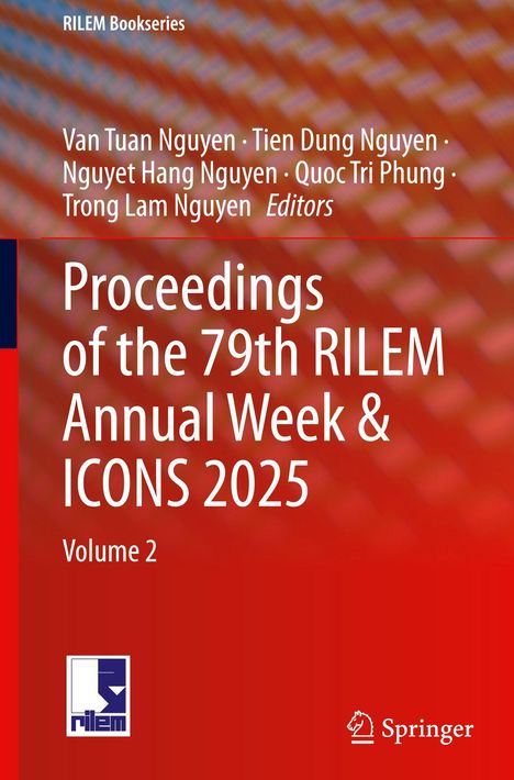"Proceedings of the 79th RILEM Annual Week & ICONS 2025, Volume 2" steht auf einem rot-blauen Buchcover mit Logos.
