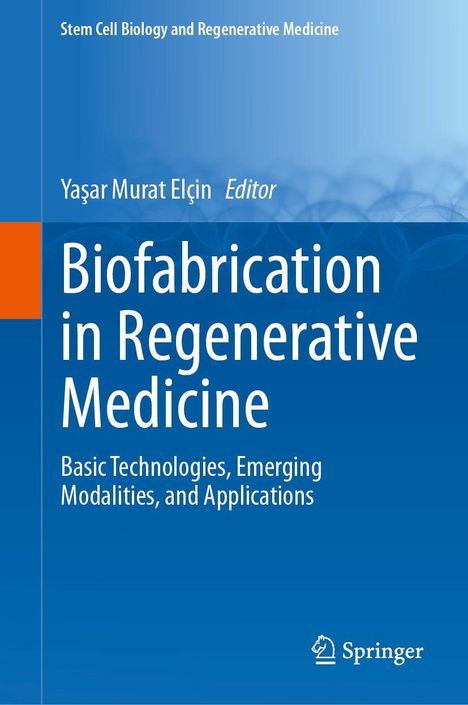 Titel: "Biofabrication in Regenerative Medicine". Ein blaues Cover mit weißen Buchstaben und einem abstrakten Muster.