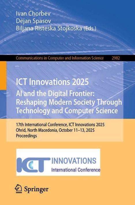 ICT Innovations 2025, Konferenzdetails, Titel in Weiß auf blauem Hintergrund, darunter ein Logo und der Name des Verlags.