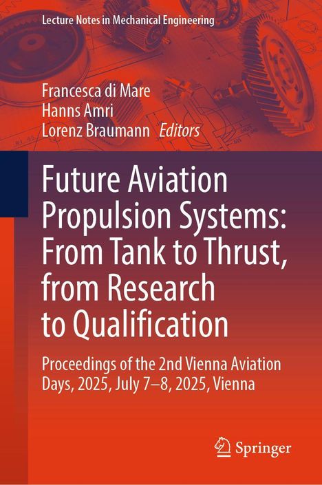 Titel: "Future Aviation Propulsion Systems", Autoren: Francesca di Mare, Hanns Amri, Lorenz Braumann. Technische Grafiken im Hintergrund.