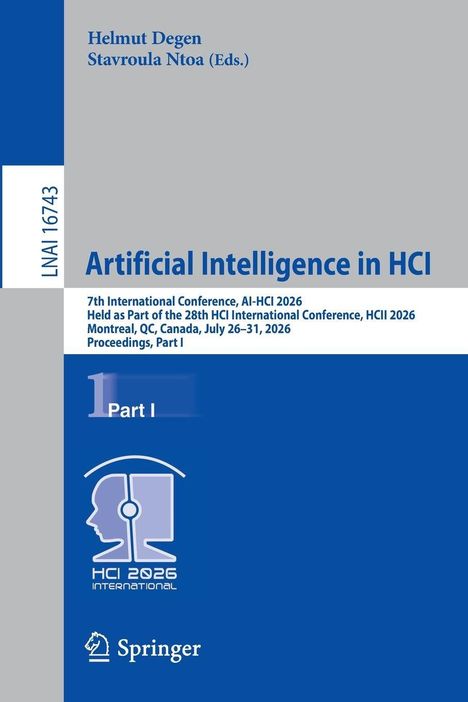 LNAI 16743, Artificial Intelligence in HCI, Part I. Konferenzinfo, HCI 2026 Logo, Springer-Logo. Autor: Helmut Degen.