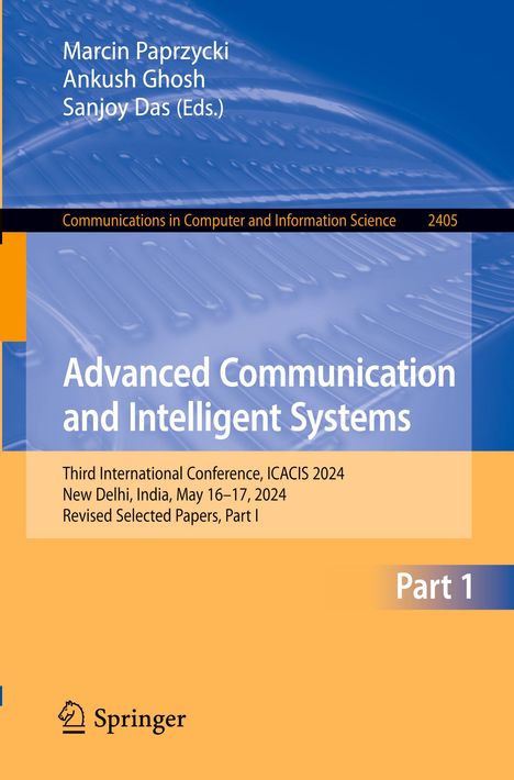 Titel: "Advanced Communication and Intelligent Systems," ICACIS 2024, New Delhi. Blauer Hintergrund, Springer-Logo.