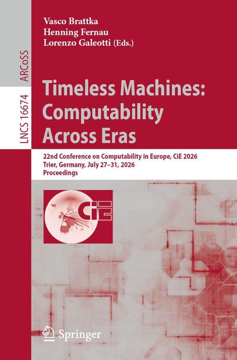 Buchtitel: "Timeless Machines: Computability Across Eras". Konferenzdetails: CiE 2026 in Trier. Rotes, technisches Design.