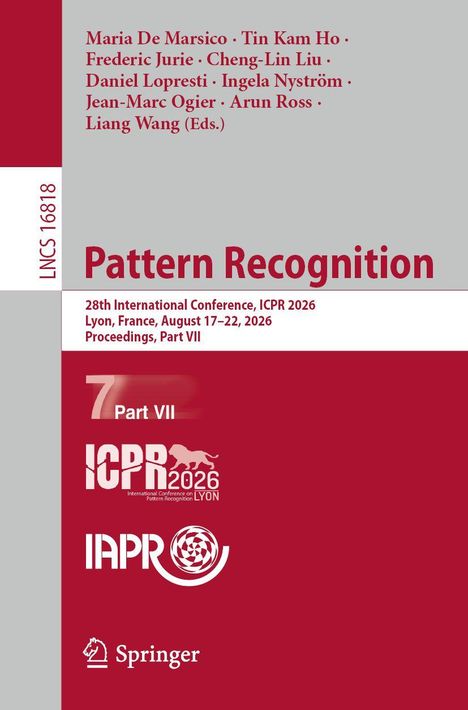 „Pattern Recognition“, 28th ICPR 2026, Lyon. „7 Part VII“. Logos ICPR 2026 und IAPR. Springer-Logo unten.