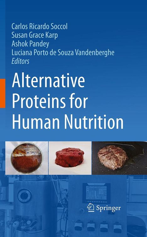 Text: "Alternative Proteins for Human Nutrition". Herausgeber: Carlos Ricardo Soccol u.a. Bilder von Fleisch und Technik.