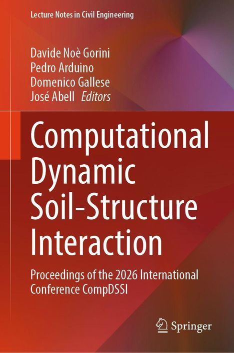 Titel: Computational Dynamic Soil-Structure Interaction. Konferenz: CompDSSI 2026. Verlag: Springer. Hintergrund: Rot-braun.