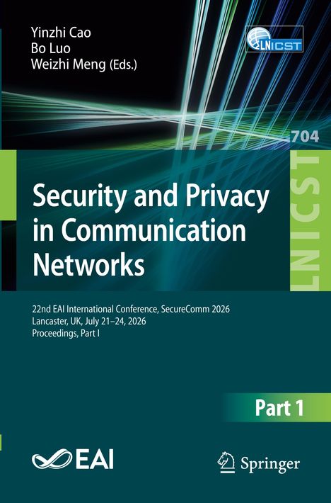 Text: "Security and Privacy in Communication Networks" und "22nd EAI International Conference, SecureComm 2026". Abstrakte Liniengrafik.