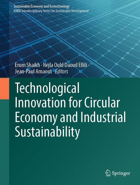 Titel: "Technological Innovation for Circular Economy and Industrial Sustainability". Hintergrund: Solarpaneel-Design.