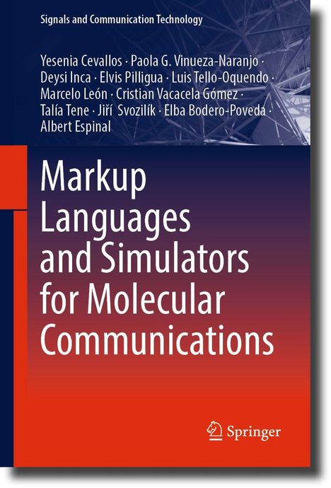 Buchtitel: "Markup Languages and Simulators for Molecular Communications". Autoren: Yesenia Cevallos et al. Logo von Springer.