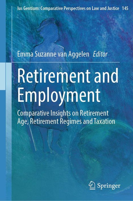 Titel: "Retirement and Employment: Comparative Insights on Retirement Age, Retirement Regimes and Taxation". Stilisiertes Bild einer Person.