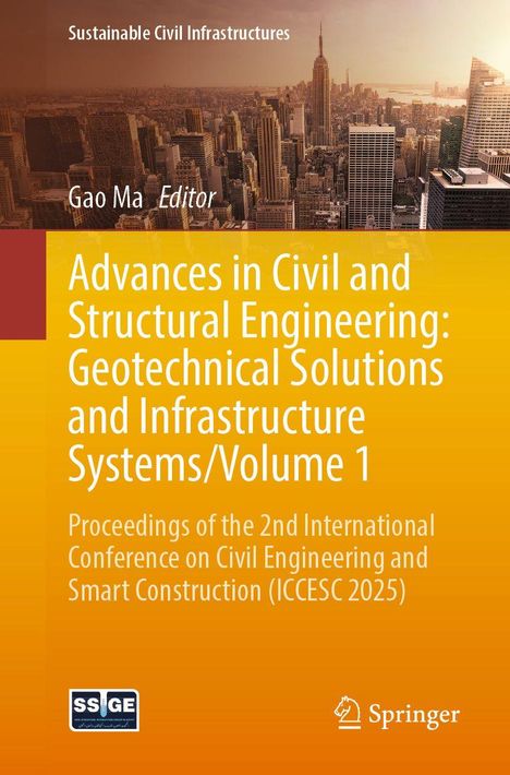 Titel: Advances in Civil and Structural Engineering: Geotechnical Solutions and Infrastructure Systems/Volume 1. Hintergrund: Stadtansicht.