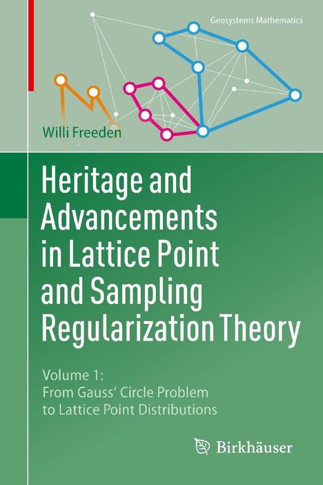 „Heritage and Advancements in Lattice Point and Sampling Regularization Theory.“ Geometrisches Diagramm.