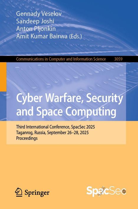 „Cyber Warfare, Security and Space Computing, Taganrog, Russland, 26.–28. September 2025.“ Blau-orangene Buchcovergestaltung.