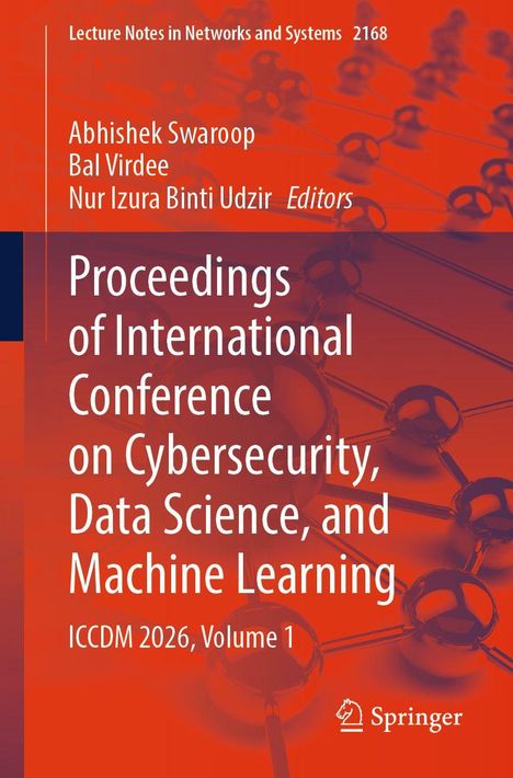 Titel: "Proceedings of International Conference on Cybersecurity, Data Science, and Machine Learning". Rote Abstraktion.