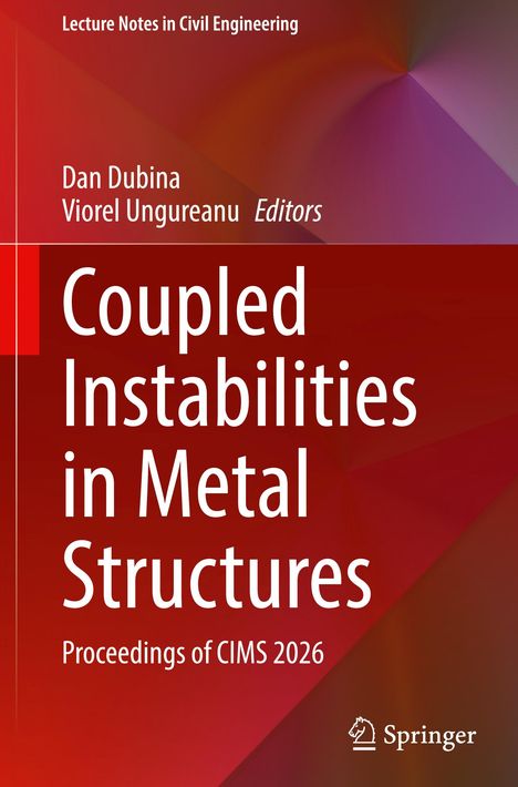 "Lecture Notes in Civil Engineering"; "Coupled Instabilities in Metal Structures"; roter Verlaufshintergrund, Springer-Logo.