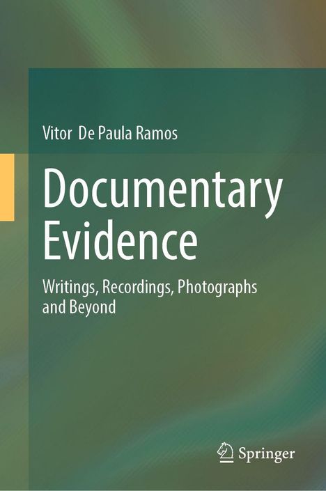 „Documentary Evidence“ von Vitor De Paula Ramos. Grüner Hintergrund mit gelbem Akzent. Springer-Logo unten.