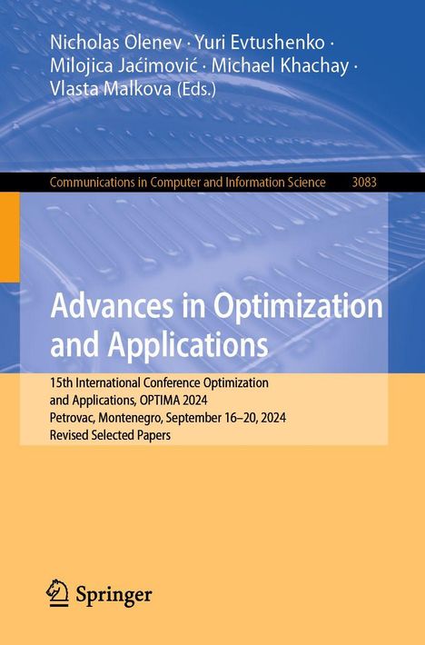 "Advances in Optimization and Applications"; Autoren: Nicholas Olenev, Yuri Evtushenko, u.a.; Verlag Springer.