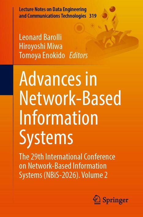 "Advances in Network-Based Information Systems" in weißer Schrift auf orangem Hintergrund oben links sind Editorennamen. 