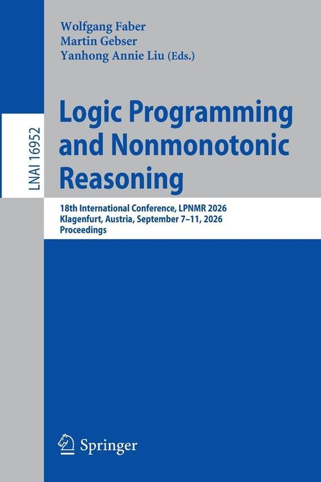 Buchtitel: "Logic Programming and Nonmonotonic Reasoning". Konferenzdetails: LPNMR 2026, Klagenfurt, September 7–11.