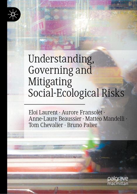 Text: "Understanding, Governing and Mitigating Social-Ecological Risks." Autorenliste. Hintergrund: Verschwommene Farben, abstrakt.