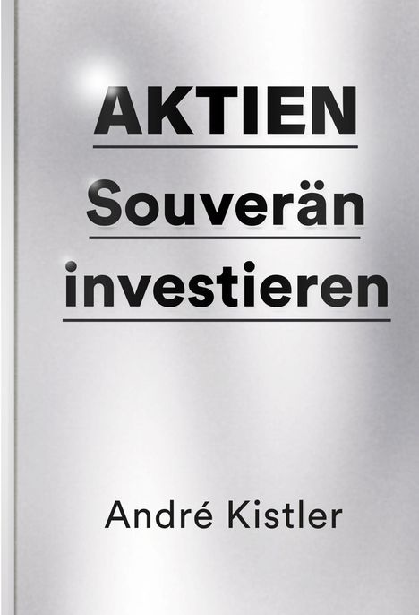 André Kistler: Aktien, Buch