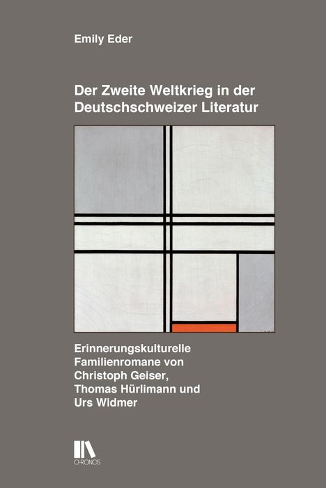 Emily Eder: Der Zweite Weltkrieg in der Deutschschweizer Literatur, Buch