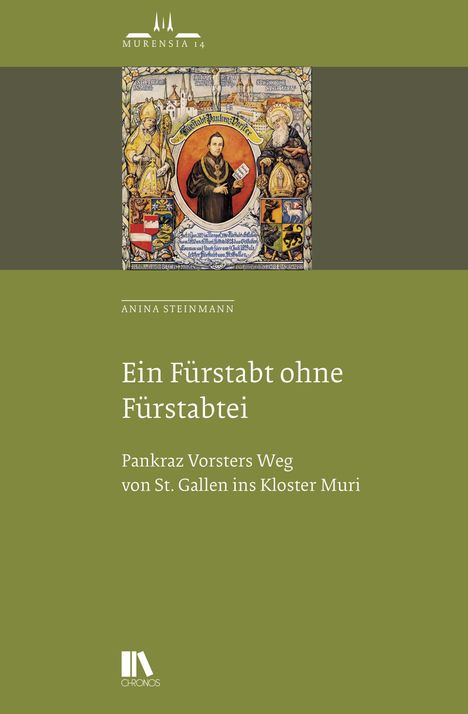 "Ein Fürstabt ohne Fürstabtei" von Anina Steinmann. Historisches Wappen und Porträt umgeben von Symbolen und Figuren.