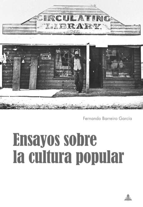 Fernando Barreiro García: Ensayos sobre la cultura popular, Buch