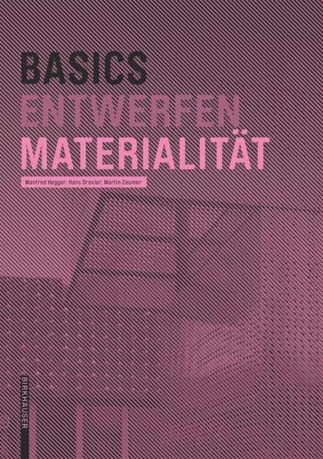 Manfred Hegger: Basics Materialität, Buch