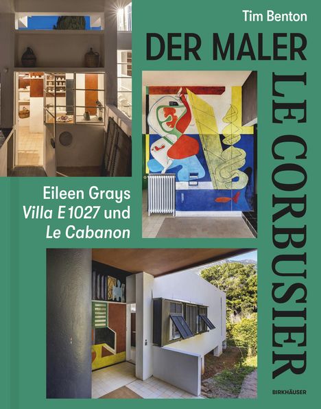 Tim Benton: Le Corbusier - Der Maler, Buch