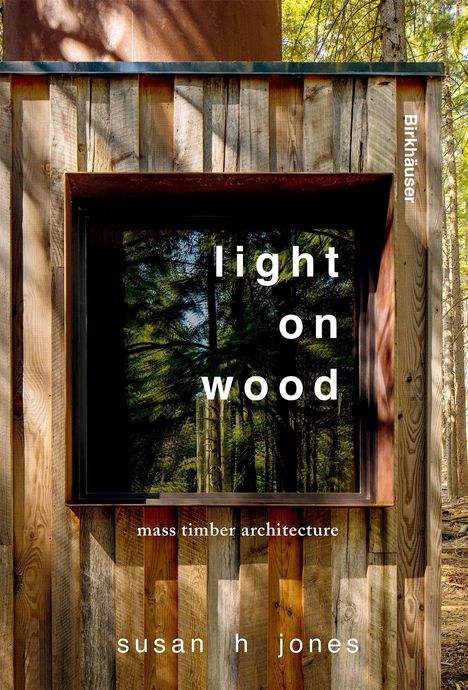 Susan Jones: Light on Wood, Buch