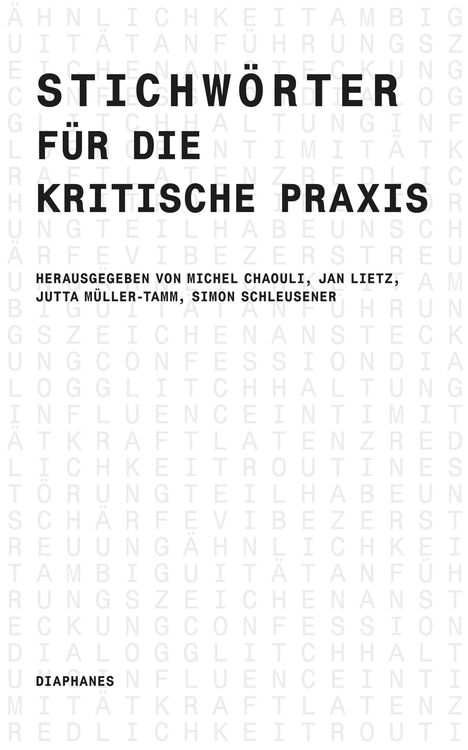 Stichwörter für die kritische Praxis, Buch