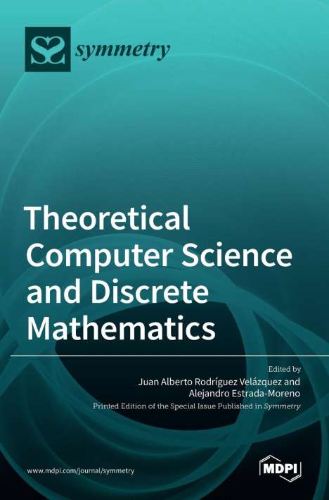 Theoretical Computer Science and Discrete Mathematics, Buch