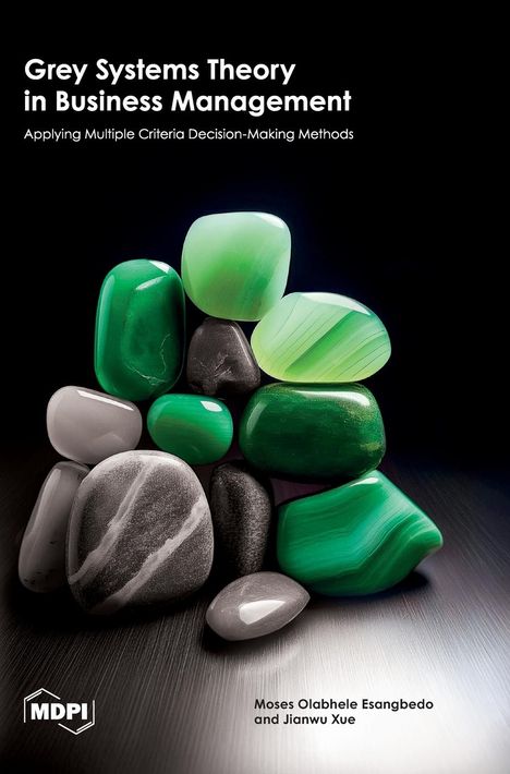 Moses Olabhele Esangbedo: Grey Systems Theory in Business Management, Buch