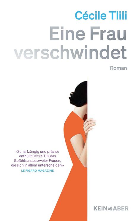 Titel: „Eine Frau verschwindet“ von Cécile Tlili. Eine Frau im orangefarbenen Kleid steht hinter einer Tür.