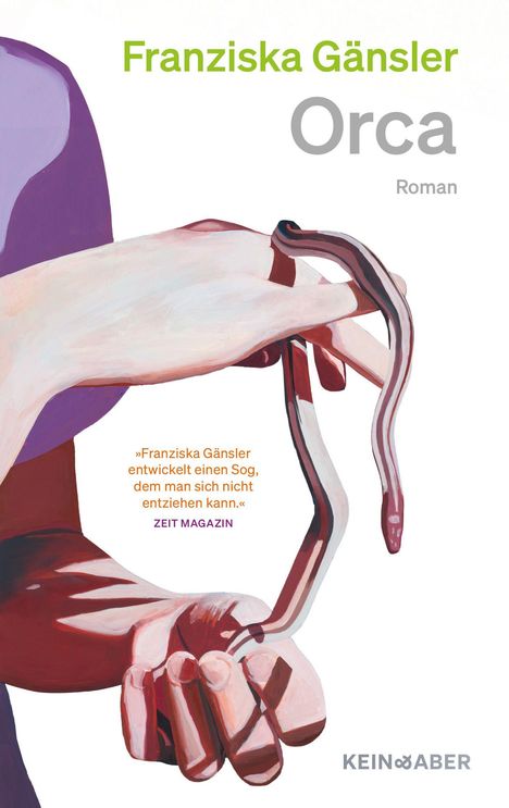 Titel: "Franziska Gänsler Orca Roman". Zitat: „Franziska Gänsler entwickelt...“ Illustration: Eine Hand hält einen Aal.