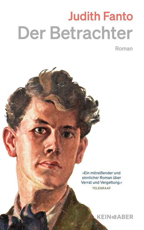 „Judith Fanto - Der Betrachter, Roman.“ Illustration eines jungen Mannes in Frontansicht.